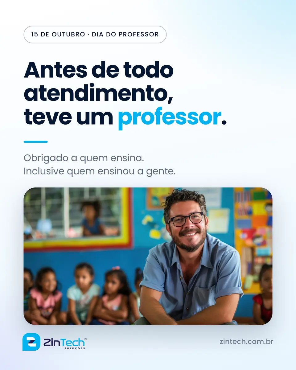 Post da ZinTech para o Dia do Professor